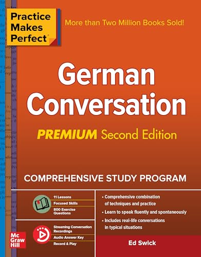 German Conversation: German Conversation, Premium Second Edition (Practice Makes Perfect) von McGraw-Hill Education